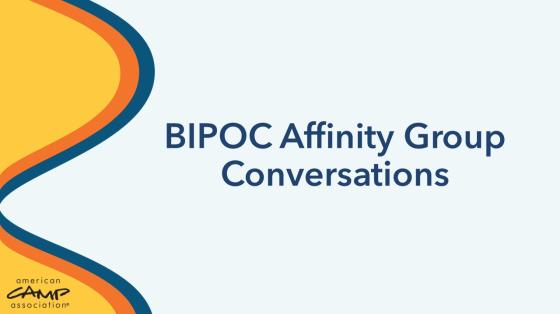 BIPOC Affinity Group Conversations