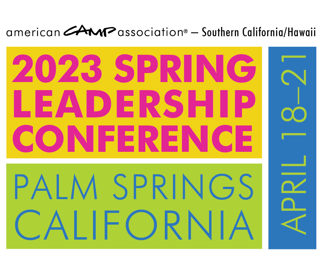 ACA, Southern California/Hawaii Spring Leadership Conference American