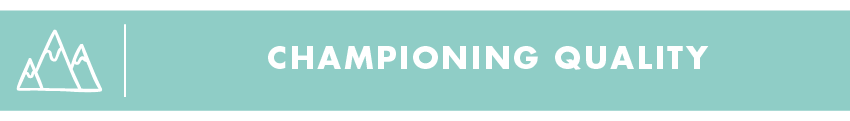 Championing Quality