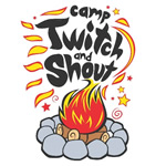 Camp Twitch and Shout