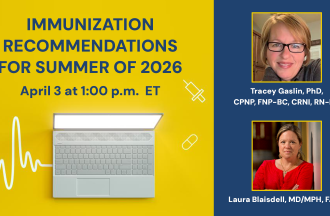 Immunization Recommendations - Summer 2026 Webinar