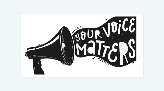 megaphone with "Your Voice Matters"