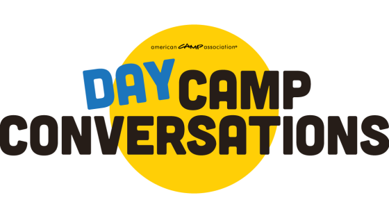 2025 Day Camp Conversations