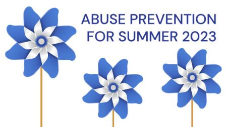 Pinwheels with Abuse Prevention for Summer 2023